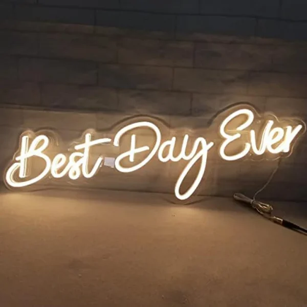 Best Day Ever Neon Sign