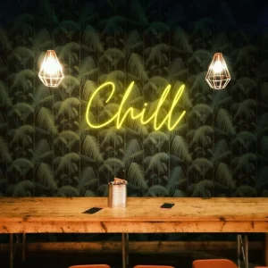 Chill neon sign