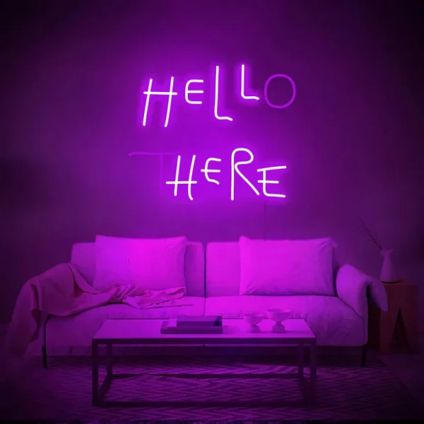 Hello There Hell Here Neon Sign