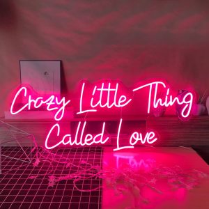 Crazy Little Thing Called Love Led Neon Sign